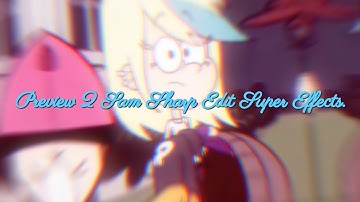 Preview 2 Sam Sharp Edit Super Effects (List of Effects in the Description).