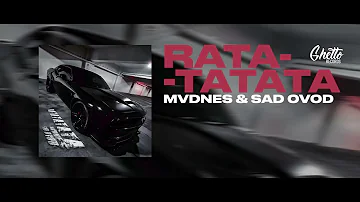 MVDNES & SAD OVOD - RATATATATA