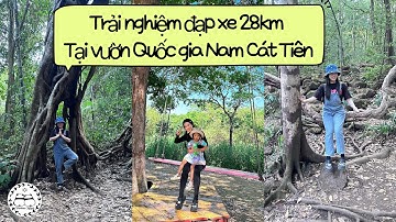 Lần đầu đạp xe xuyên rừng NAM CÁT TIÊN | Trải nghiệm du lịch Nam Cát Tiên 2025