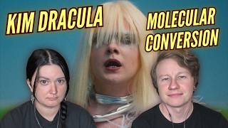 THE NEW ERA HAS BEGUN... Kim Dracula - "Molecular Conversion" REACTION