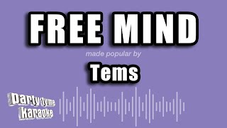 Download lagu Tems - Free Mind (Karaoke Version)