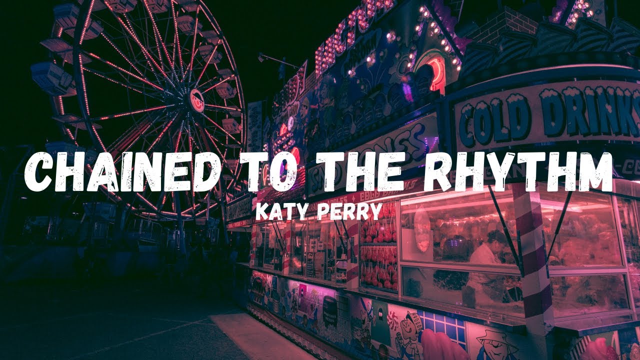 Katy Perry - Chained To The Rhythm (LYRICS/LETRA) ft. Skip Marley - YouTube