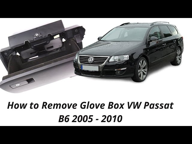 How to Remove Glove Box VW Passat B6 2005 - 2010 