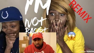 MYSONNE- I’M NOT RACIST REMIX REACTION VIDEO🔥|LBGT |Vlogmas DAY 6