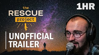 Creating The Rescue Project Trailer in 1 Hour