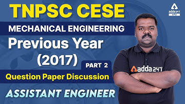 ASSISTANT ENGINEER - TNPSC CESE-  Question Paper(2017) Discussion - Part-2 | Adda247 Tamil engg