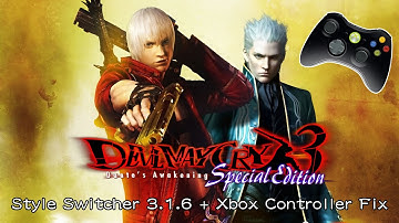 How to Install Style Switcher Mod on DMC3SE PC 2006 + Xbox Controller Fix (2025)