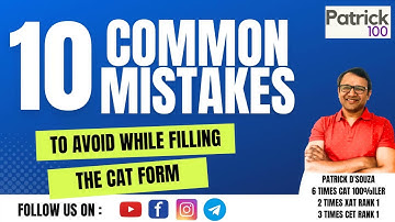 10 common mistakes to avoid while filling the CAT form | CAT 2023 Notification | Patrick Dsouza