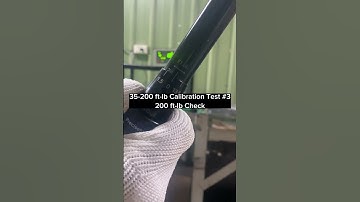 35-200 ft-lb Torque Wrench Calibration Test 3 of 3