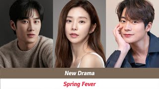 Spring Fever Cast 스프링 피버 M-Drama