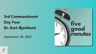 Third Commandment - Day Four | Five Good Minutes