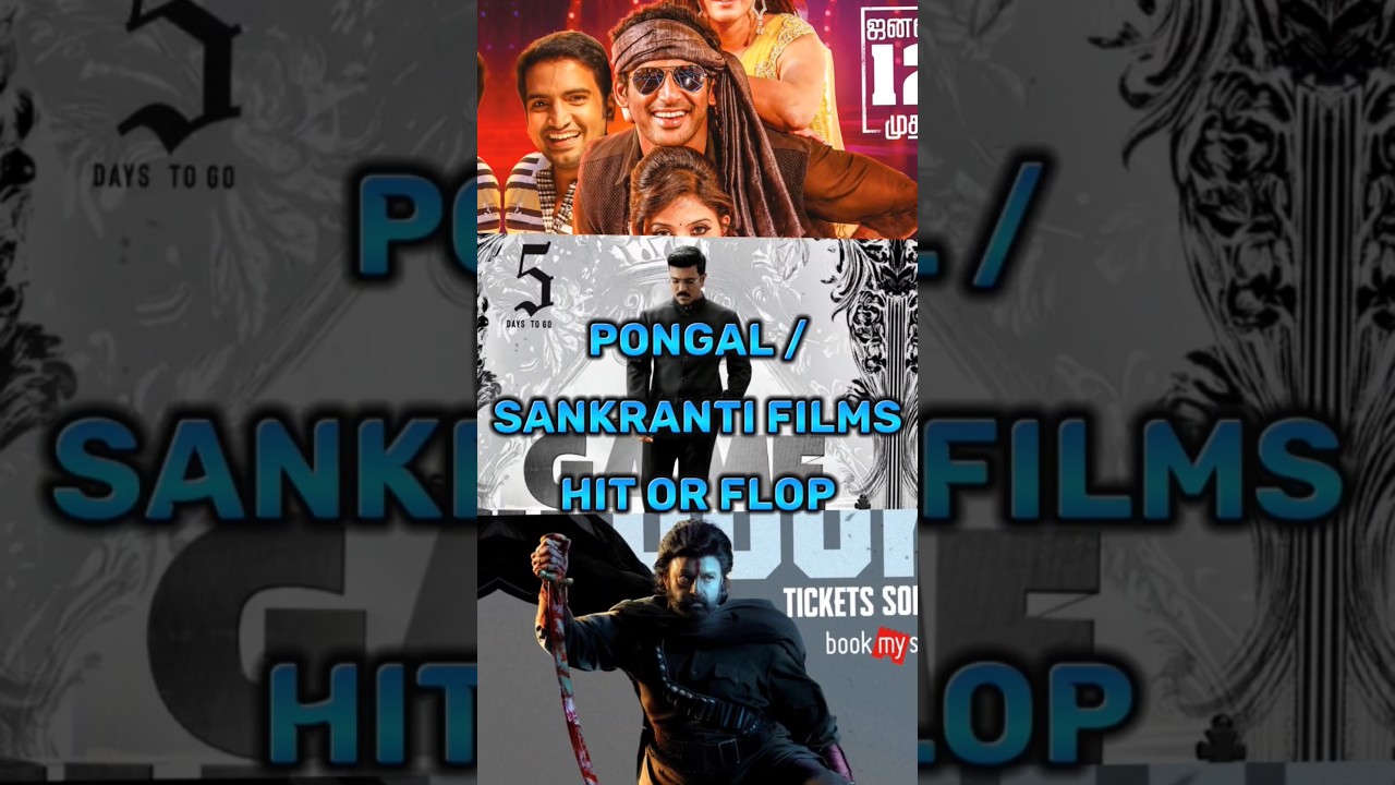 Pongal Sankranti 2025 Films Hit or Flop Box Office 