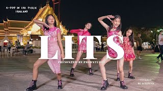 LITS covered BLACKPINK | Presented  by Priw Studio | Dance in the public | Thailand