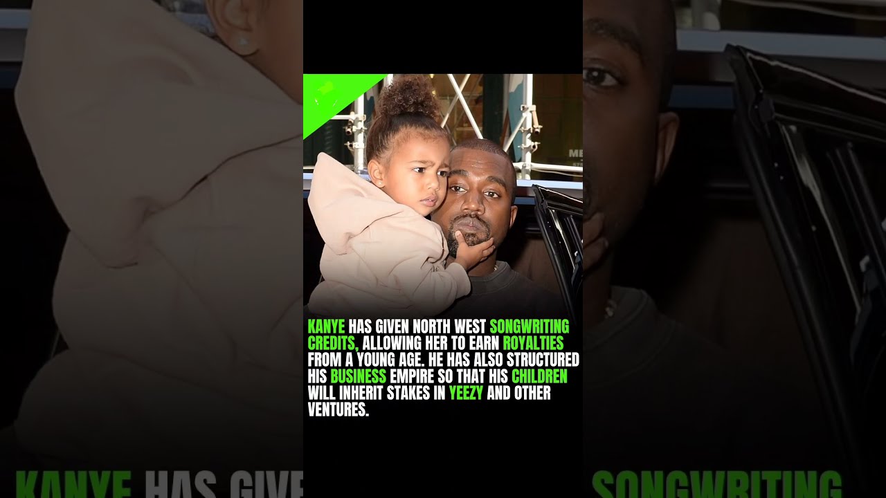 Kanye Makes North West A Millionaire At 11 Royalties Yeezy Shares Power Moves EXPLAINED Ye