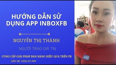 Inboxfb 4 :Hướng dẫn gửi tin nhắn tự động bằng phần mềm inboxfb