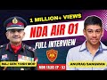 NDA 2022 AIR-1 Anurag Sangwan | Full Interview | NDA Written & SSB Tips | NDA Topper | Mor Talks