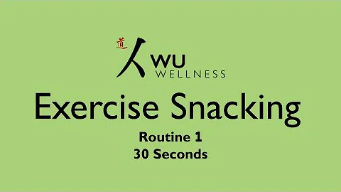Exercise Snacking Routine - 30 sec