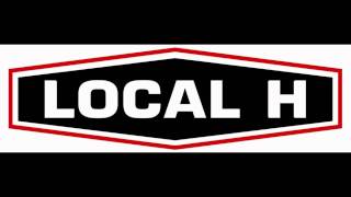 Video thumbnail of "Local H  No Problem"