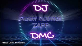 Funky Bounce ZAPP Funky Remix DJ DMC 80s Funk soul