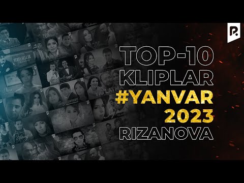 #TOP10 Kliplar #Yanvar 2023 #RizaNova