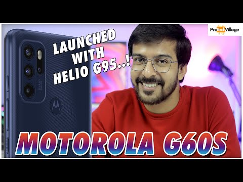 MOTOROLA G60S | Launched with Helio G95, 120Hz Display and 50W Charging..! [HINDI]