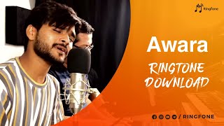 Awara Ringtone Download | Reels Trending Video Ringtone Download | Ringfone