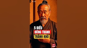 Đối Nhân Xử Thế: 5 Điều Đừng Tranh – Để Không Tự Chuốc Khổ Vào Mình