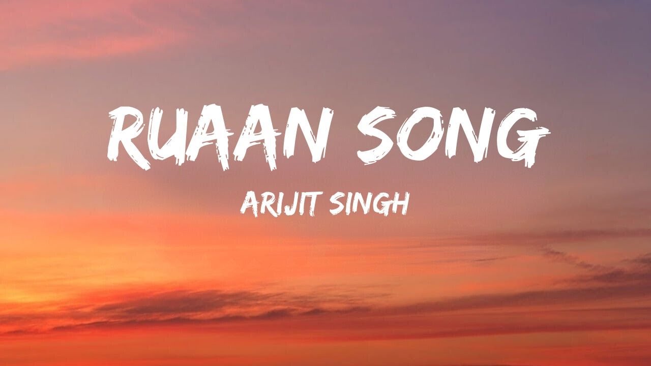 Ruaan Song | Lyrical | Tiger 3 | Salman Khan, Katrina Kaif | Pritam ...
