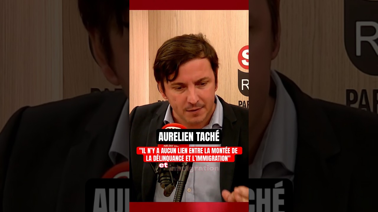 Pour Aurélien Taché, « il n’y a aucun lien entre montée de la délinquance et immigration »