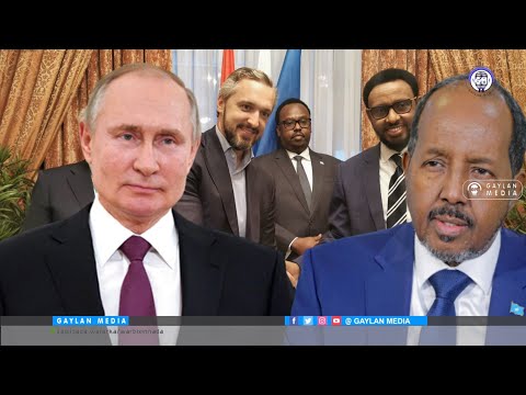 6 Qodob: Deyncafinta Ruushka ee Somalia,MW Xassan raaligalinta USA awgeed miyuu uga baaqday Moscow