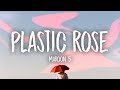 Maroon 5 - Plastic Rose (Lyrics)