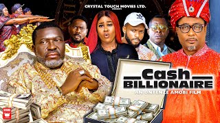 CASH BILLIONAIRE (New Movie) KANAYO O. KANAYO, PEACE ONUOHA, TONY UMEZ, ONYENZE AMOBI NIGERIAN MOVIE
