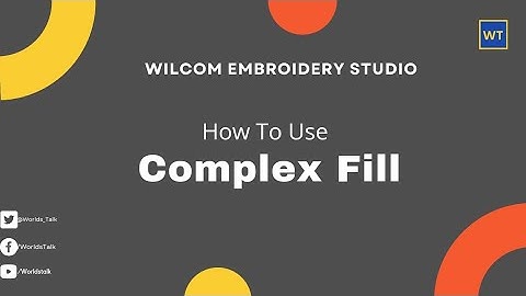 How To Use Complex Fill In Wilcom Embroidery Studio | Complex Fill Fusion Fill