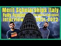 Fully Funded Scholarships in Italy for Pakistani & Indian Students| Visa Interview [2021 - 2022]