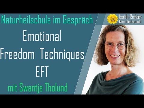 Emotional Freedom Techniques (EFT) – Naturheilschule im Gespräch