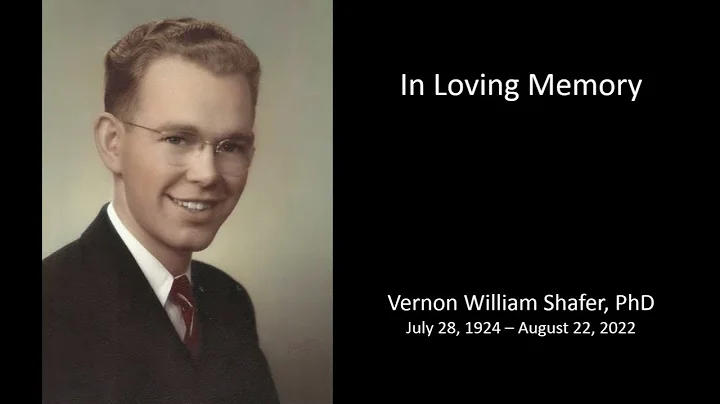 Dr. Vernon Shafer - Memorial Service