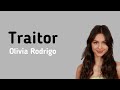 Traitor - Olivia Rodrigo (Lyrics)