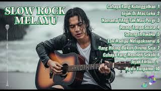 SLOW ROCK MELAYU PALING ENAK DIDENGAR🎸🎶|TOP HITS SLOW ROCK MELAYU NOSTALGIA✨