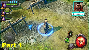 Blades of threekingdoms Return Mobile Gameplay Walkthrough Android Part 1