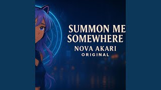 Download Lagu Summon Me Somehwere | An Isekai Original Download Lagu Summon Me Somehwere | An Isekai Original
