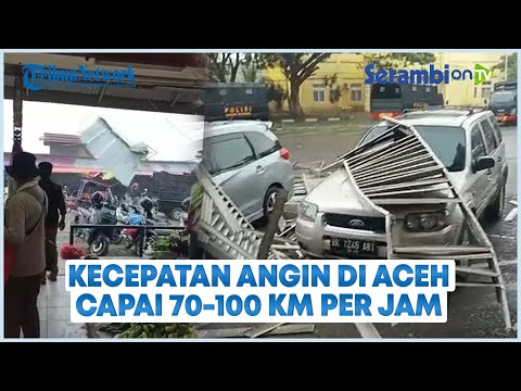 Angin Kencang di Aceh Capai 40-55 knots Bisa Menimbulkan Kerusakan Parah