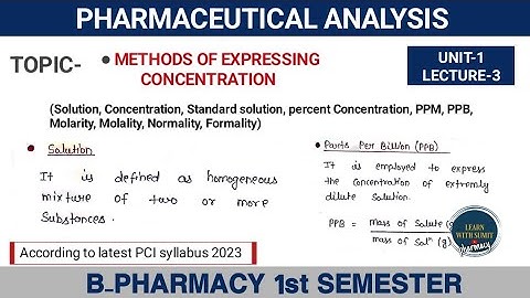 Methods of expressing Concentration | Unit-1 Pharmaceutical Analysis B pharm 1st semester