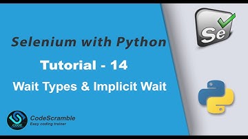 Waits in Selenium | Wait Types | Why and How to use Implicit Wait in Selenium Webdriver script.