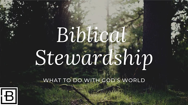 Biblical Stewardship (Part 1)