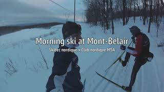 Morning ski at Mont Bélair, Québec, Canada