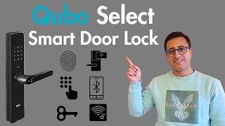 Best Smart Door Lock in India | Qubo Select Smart Door Lock Detailed Review