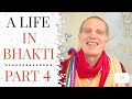 A life in bhakti  part 4  bhagvata sravana