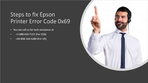 Steps to fix Epson Printer Error Code 0x69