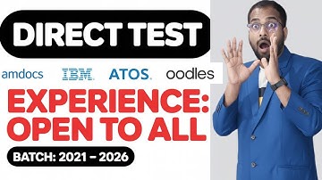 Finally Direct Test Announced | Amdocs, Atos, IBM, Oodles & S&P Global Jobs | Register Now