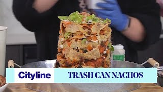 How to make 'trash can' nachos